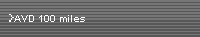 AVD 100 miles