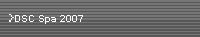 DSC Spa 2007